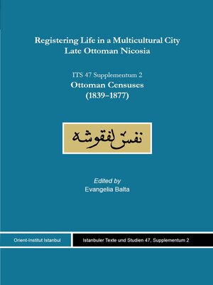 cover image of Registering Life in a Multicultural City. Late Ottoman Nicosia